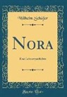 Wilhelm Schäfer - Nora