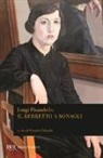 Luigi Pirandello - Il berretto a sonagli