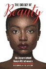 Rachelle Smith, Rachelle M. Smith - The Biology of Beauty