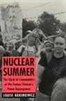 Louise Krasniewicz - Nuclear Summer