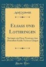 Adolf Schmidt - Elsaß und Lothringen
