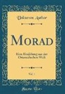 Unknown Author - Morad, Vol. 1