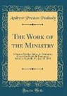 Andrew Preston Peabody - The Work of the Ministry