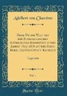 Adelbert von Chamisso - Reise Um die Welt mit der Romanzossischen Entdeckungs-Expedition in den Jahren 1815-1818 auf der Brigg Rurik, Capitän Otto V. Kotzebue, Vol. 1