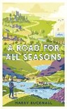 Harry Bucknall, Bucknall Harry - A Road for All Seasons