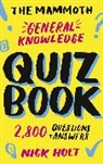 Nick Holt, Holt Nick - The Mammoth General Knowledge Quiz Book