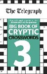 Telegraph Media Group, Telegraph Media Group Ltd, The Telegraph Media Group - The Telegraph Big Book of Cryptic Crosswords 3