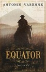 Antonin Varenne, Varenne Antonin - Equator