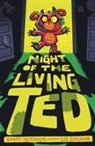 Barry Hutchison, Lee Cosgrove - Night of the Living Ted