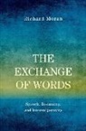 Richard Moran, Richard (Professor of Philosophy Moran, Moran Richard - Exchange of Words