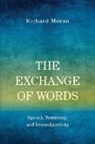 Richard Moran, Richard (Professor of Philosophy Moran, Moran Richard - Exchange of Words