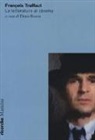 D. Brotto - Françoise Truffaut. La letteratura al cinema
