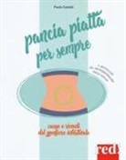 Paolo Cataldi, M. Grassi - Pancia piatta per sempre