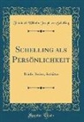 Friedrich Wilhelm Joseph Von Schelling - Schelling als Persönlichkeit