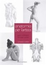 Giovanni Civardi - Anatomia per l'artista