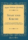 August Wilhelm Dieckhoff - Staat und Kirche