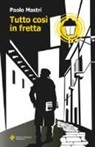 Paolo Mastri - Tutto così in fretta