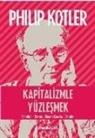 Philip Kotler - Kapitalizmle Yüzlesmek