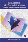 A. Kadir Özer - Rorschach Bütünleyici Sistem