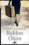 Hanni Münzer - Baldan Ölüm