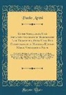 Paolo Aresi - Eyfer-Schallende Und Andacht-Funcklende Marianische Lob-Trompeten, Oder Uber Der Glorwürdigsten Himmels-Königin Mariæ Vornehmste Feste