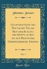 Johannes Janssen - Culturzustände des Deutschen Volkes Seit dem Ausgang des Mittelalters bis zum Beginn des Dreißigjährigen Krieges, Vol. 4 (Classic Reprint)