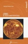 Patrizia Riello Pera - 2083. Il sole misterioso