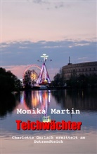 Monika Martin - Teichwächter