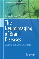 Christoph Habas, Christophe Habas - The Neuroimaging of Brain Diseases