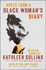 Kathleen Collins, Danielle Evans - Notes from a Black Woman's Diary