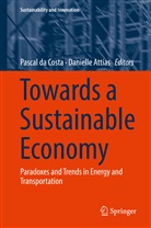 ATTIAS, Attias, Danielle Attias, Pascal da Costa, Pasca da Costa, Pascal da Costa - Towards a Sustainable Economy