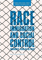 Ivan Sun, Ivan Y Sun, Ivan Y. Sun, Yuning Wu - Race, Immigration, and Social Control