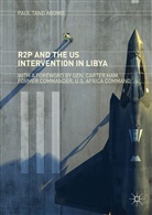 Paul Tang Abomo - R2P and the US Intervention in Libya