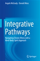 Angel McGrady, Angele McGrady, Donald Moss - Integrative Pathways
