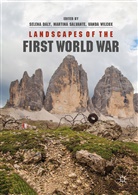 Selena Daly, Martin Salvante, Martina Salvante, Vanda Wilcox - Landscapes of the First World War
