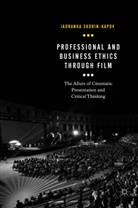 Jadranka Skorin-Kapov - Professional and Business Ethics Through Film