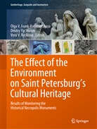 Olga V. Frank-Kamenetskaya, Vera V. Rytikova, Vera V Rytikova, Dmitry Yu. Vlasov, Dmitr Yu Vlasov, Dmitry Yu Vlasov - The Effect of the Environment on Saint Petersburg's Cultural Heritage