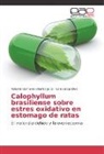 Ivan Quispe Diaz, Roberto Osmund Ybañez Julca, Roberto Osmundo Ybañez Julca - Calophyllum brasiliense sobre estres oxidativo en estomago de ratas