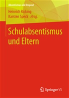Heinrich Ricking, Heinric Ricking (Dr.), Heinrich Ricking (Dr.), Karsten Speck, Speck (Dr.), Speck (Dr.) - Schulabsentismus und Eltern