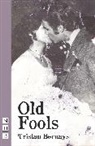 Tristan Bernays, Bernays Tristan - Old Fools