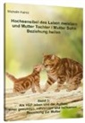 Michelle Haintz, Michelle (Dr.) Haintz - Hochsensibel das Leben meistern und Mutter Tochter / Mutter Sohn Beziehung heilen