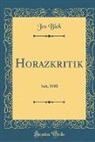 Jos Bick - Horazkritik