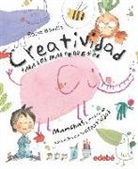 Rocío Bonilla, Rocío Bonilla Raya, Rocío Bonilla, Rocío Bonilla Raya - Creatividad para los más pequeños