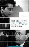 Hannah Arendt, Gershom Scholem - Tradición y política : correspondencia (1939-1964)