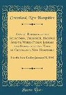Greenland New Hampshire - Annual Reports of the Selectmen, Treasurer, Highway Agents, Weeks Public Library and Schools of the Town of Greenland, New Hampshire