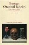 Jacques-Bénigne Bossuet, M. Lombardi - Orazioni funebri