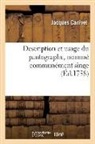 Jacques Canivet, Canivet-j - Description et usage du