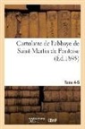 Sans Auteur, Joseph Depoin, Sans Auteur - Cartulaire de l abbaye de saint