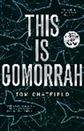 Tom Chatfield, Chatfield Tom - This is Gomorrah
