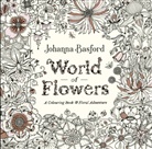 Johanna Basford, Basford Johanna - World of Flowers